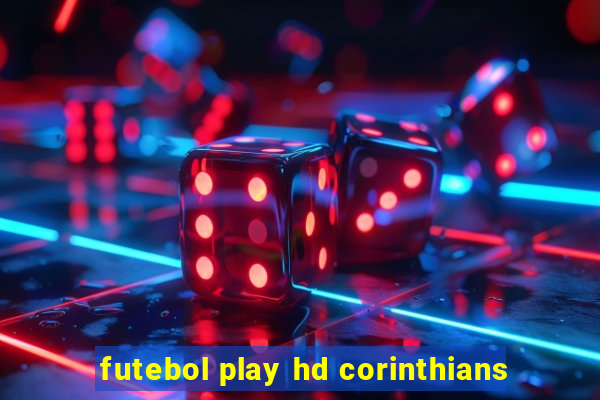 futebol play hd corinthians